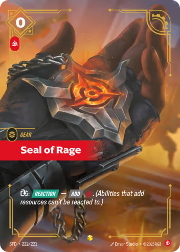 Riftbound Spiritforged 222/221 Seal of Rage (Showcase)