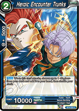 DBS Colossal Warfare BT4-033 Heroic Encounter Trunks