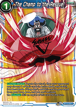 DBS Supreme Rivalry BT13-059 The Champ to the Rescue!