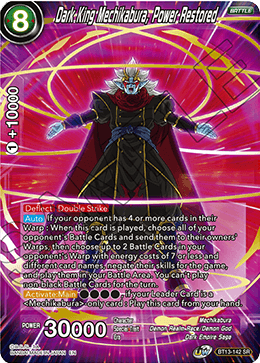 DBS Supreme Rivalry BT13-142 Dark King Mechikabura, Power Restored (SR)