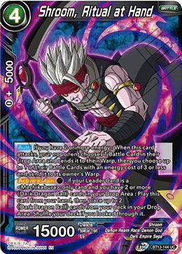 DBS Supreme Rivalry BT13-144 Shroom, Ritual at Hand