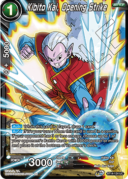 DBS Cross Spirits BT14-124 Kibito Kai, Opening Strike