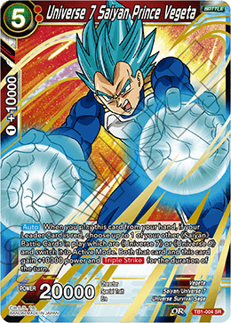 DBS The Tournament of Power TB1-004 Universe 7 Saiyan Prince Vegeta (SR)
