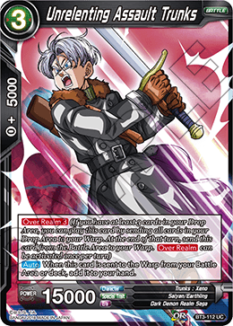 DBS Cross Worlds BT3-112 Unrelenting Assault Trunks