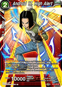 DBS Expansion Set 11: Universe 7 Unison EX11-05 Android 17, High Alert