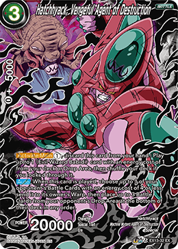 DBS Expansion Set 13: Special Anniversary Box 2020 EX13-32 Hatchhyack, Vengeful Agent of Destruction Foil