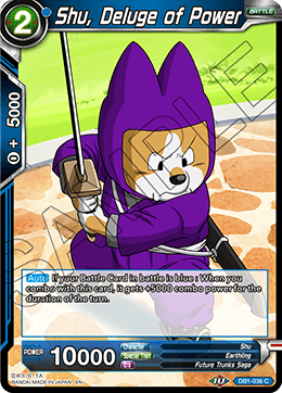 DBS Draft Box 4: Dragon Brawl DB1-036 Shu, Deluge of Power Foil