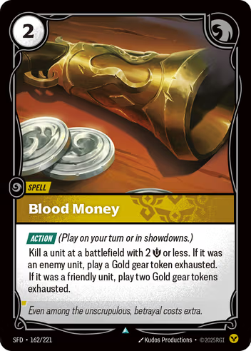 Riftbound Spiritforged 162/221 Blood Money Foil