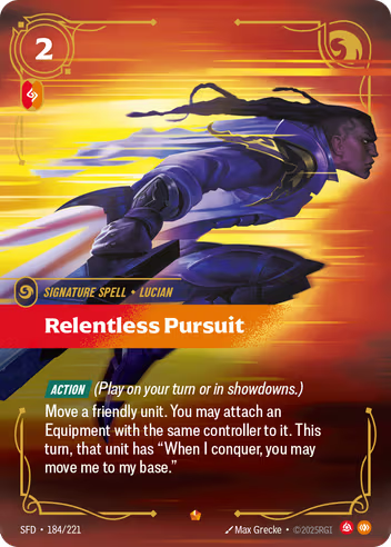 Riftbound Spiritforged 184/221 Relentless Pursuit