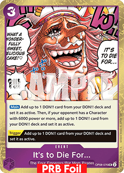 OPTCG The Best Vol.2 PRB02-OP08-076 It's to Die For… PRB Foil