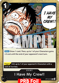 OPTCG The Best Vol.2 PRB02-ST14-016 I Have My Crew!! PRB Foil