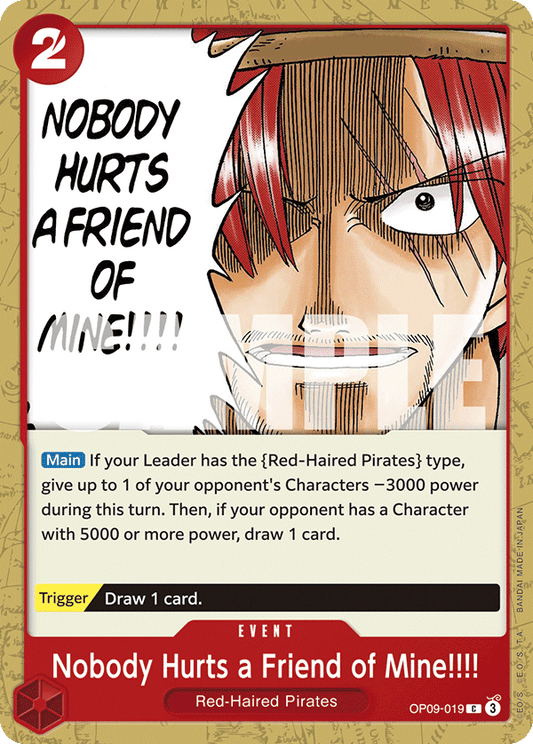 OPTCG Emperors in the New World OP09-019 Nobody Hurts a Friend of Mine!!!!