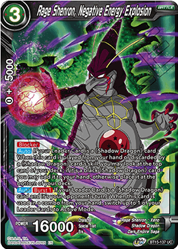 DBS Saiyan Showdown BT15-137 Rage Shenron, Negative Energy Explosion