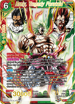 DBS Assault of the Saiyans BT7-115 Broly, Tragedy Foretold (SPR)