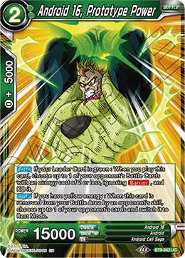 DBS Universal Onslaught BT9-043 Android 16, Prototype Power Foil