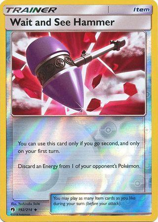 SM Lost Thunder  192/214  Wait and See Hammer Reverse Holo